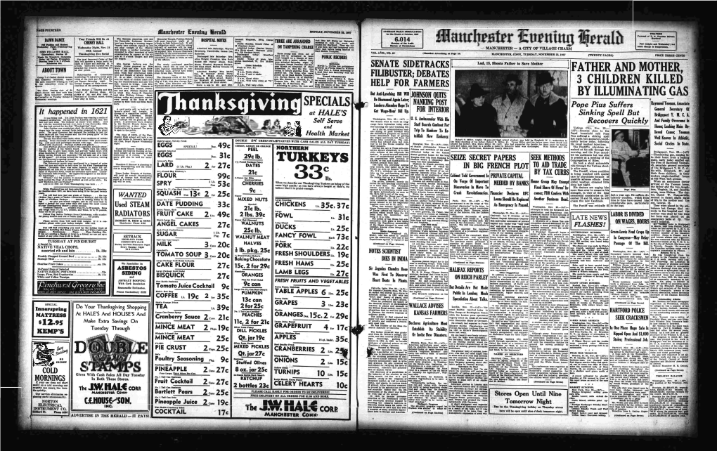 Turkeys Will Be Broiler Dinner Prepared by Mlsa Ghovel, Which Will Be Used by Tbe 299 Main Stzeet, Barney Uzupes, 43 Man Huake on Complaint of Emil Myrtle L