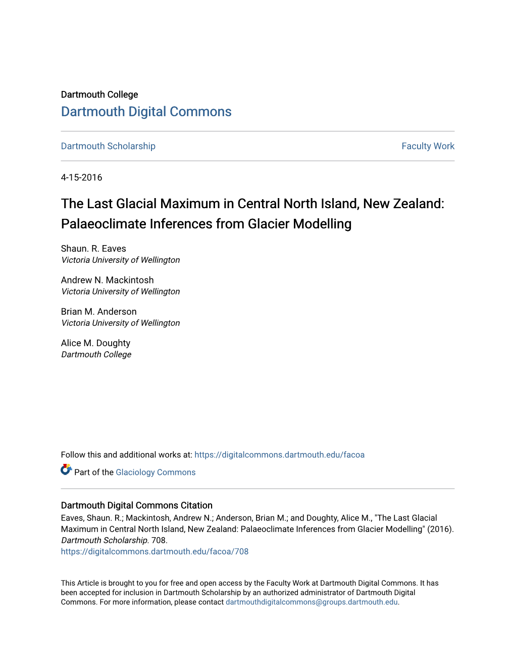 The Last Glacial Maximum in Central North Island, New Zealand: Palaeoclimate Inferences from Glacier Modelling