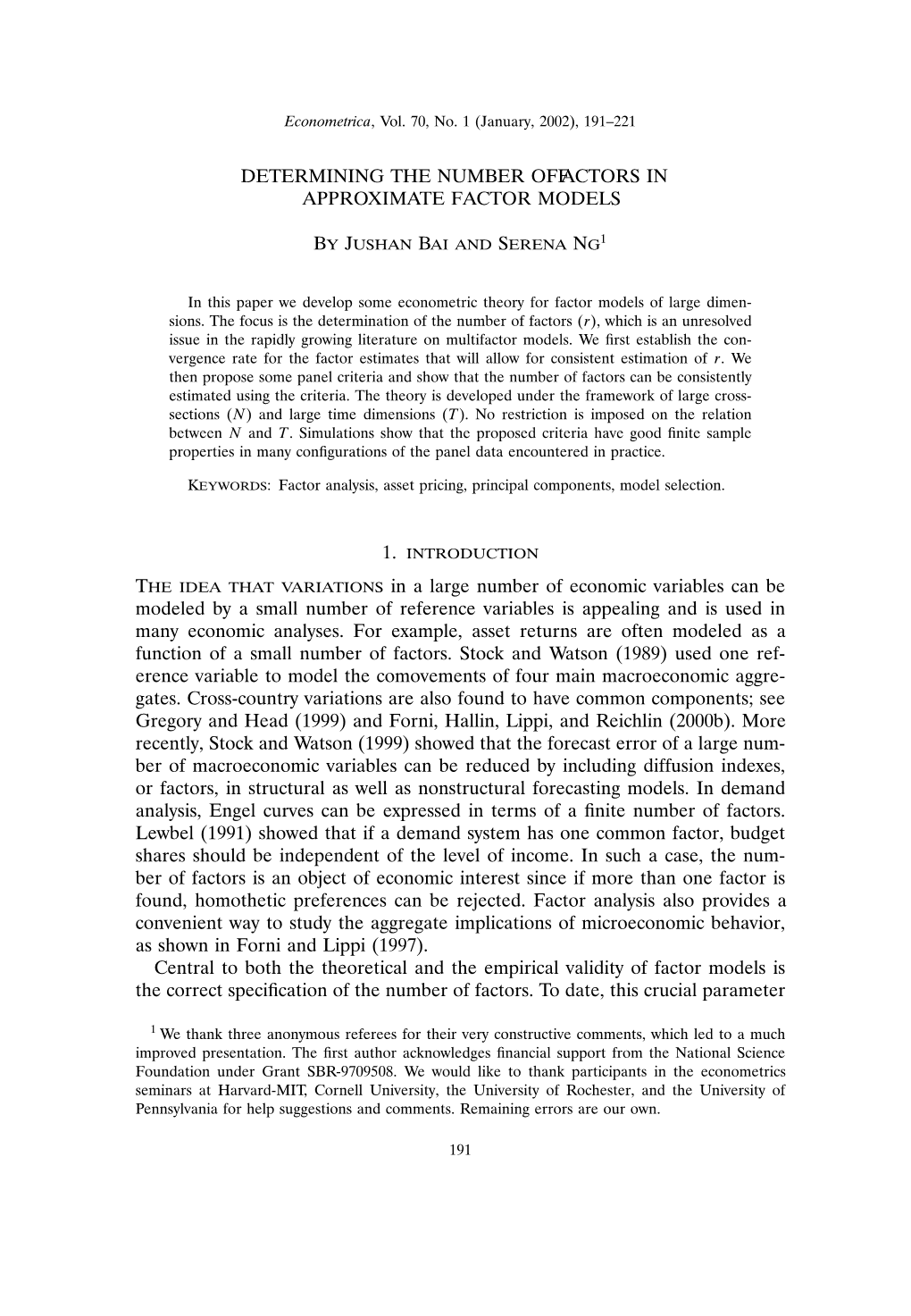 DETERMINING the NUMBER of FACTORS in APPROXIMATE FACTOR MODELS by Jushan Bai and Serena Ng1 1 Introduction the Idea That Variati