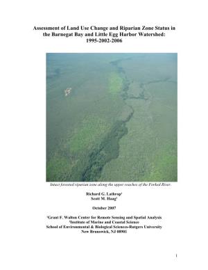Assessment of Land Use Change and Riparian Zone Status in the Barnegat Bay and Little Egg Harbor Watershed: 1995-2002-2006