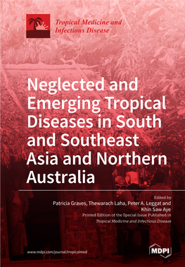 Neglected and Emerging Tropical Diseases in South and Southeast Asia and Northern Australia