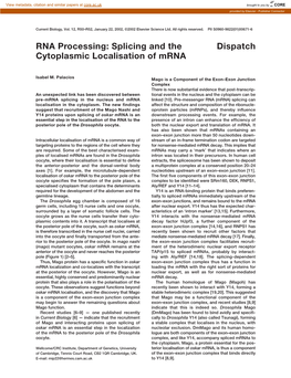 Splicing and the Cytoplasmic Localisation of Mrna Dispatch