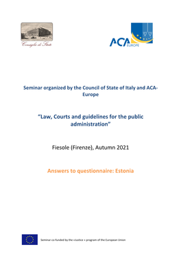 “Law, Courts and Guidelines for the Public Administration” Fiesole