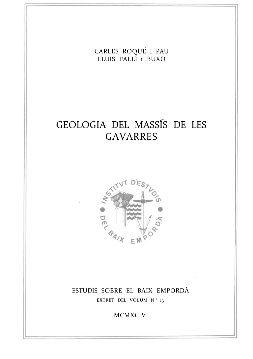 Geologia Del Massís De Les Gavarres