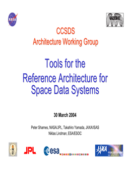 Tools for the Reference Architecture for Space Data Systems