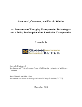 Automated, Connected, and Electric Vehicles an Assessment Of