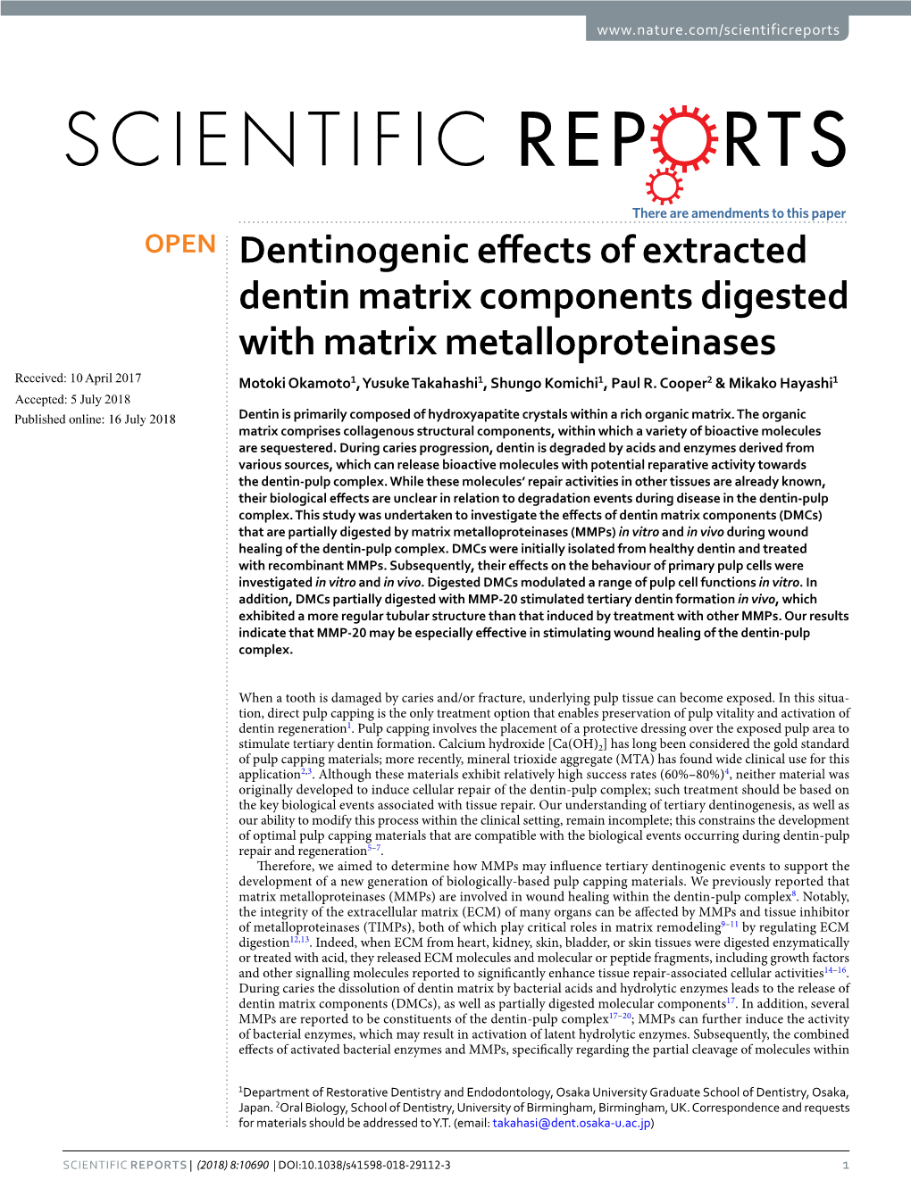 Dentinogenic Effects of Extracted Dentin Matrix Components Digested with Matrix Metalloproteinases