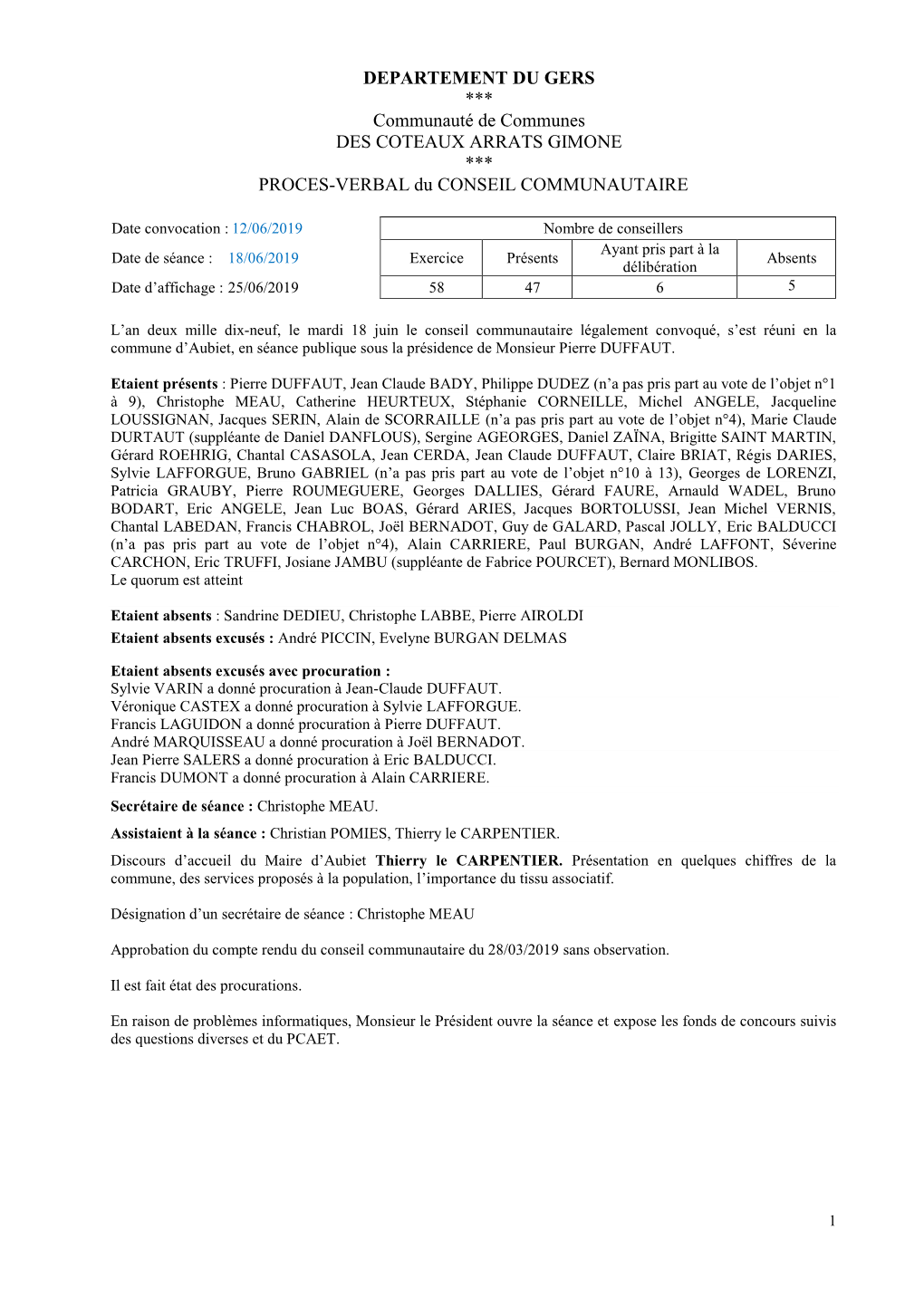 DEPARTEMENT DU GERS *** Communauté De Communes DES COTEAUX ARRATS GIMONE *** PROCES-VERBAL Du CONSEIL COMMUNAUTAIRE