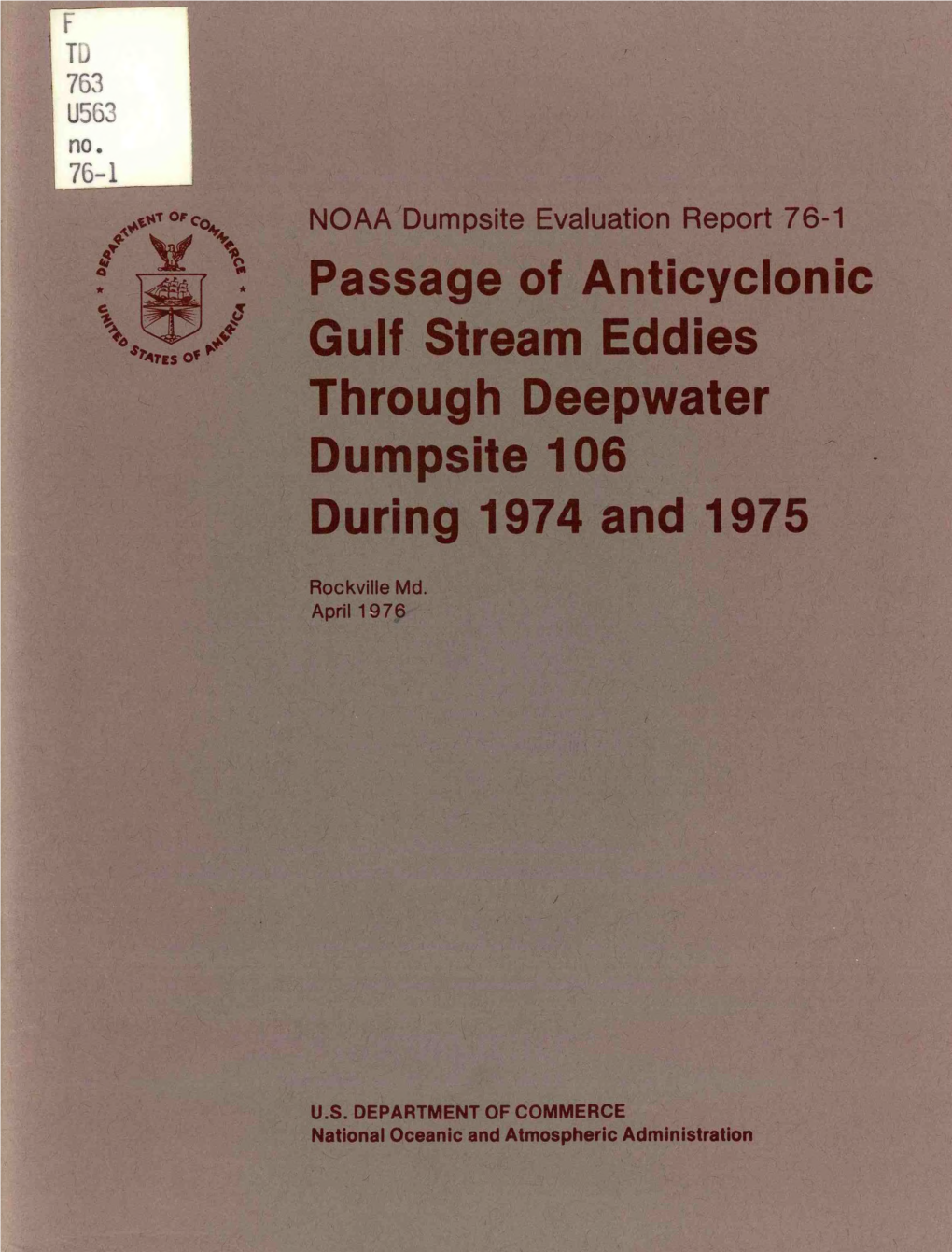 NOAA Dumpsite Evaluation Report 76-1 Passage of Anticyclonic Gulf