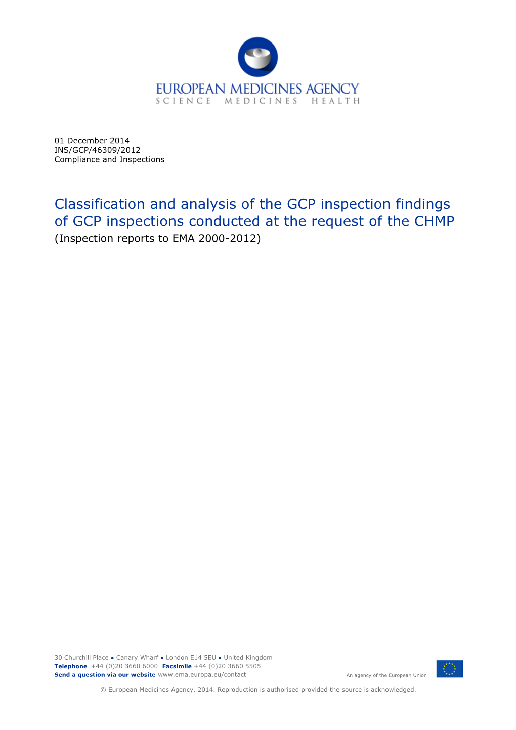 Classification and Analysis of the GCP Inspection Findings of GCP Inspections Conducted at the Request of the CHMP (Inspection Reports to EMA 2000-2012)