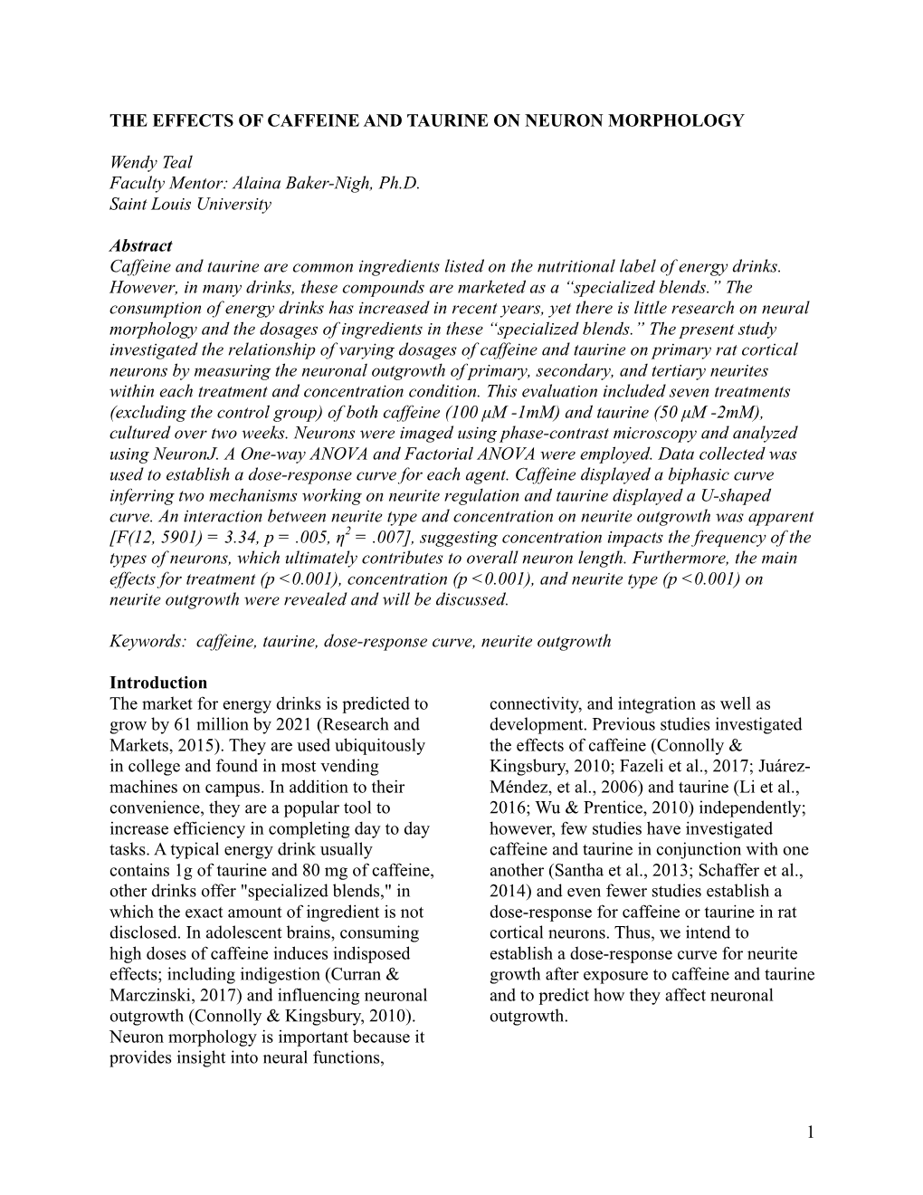 1 the Effects of Caffeine and Taurine on Neuron