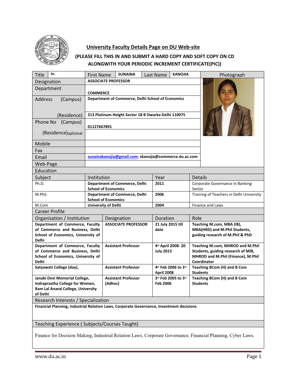 University Faculty Details Page on DU Web‐Site (PLEASE FILL THIS in and SUBMIT a HARD COPY and SOFT COPY on CD ALONGWITH YOUR PERIODIC INCREMENT CERTIFICATE(PIC))