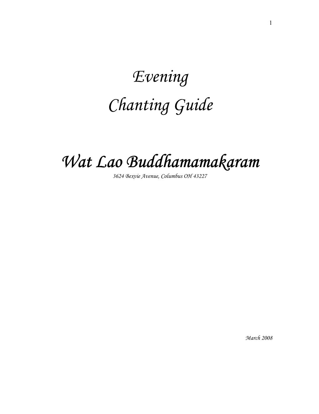 Evening Chanting Guide Wat Lao Buddhamamakaram