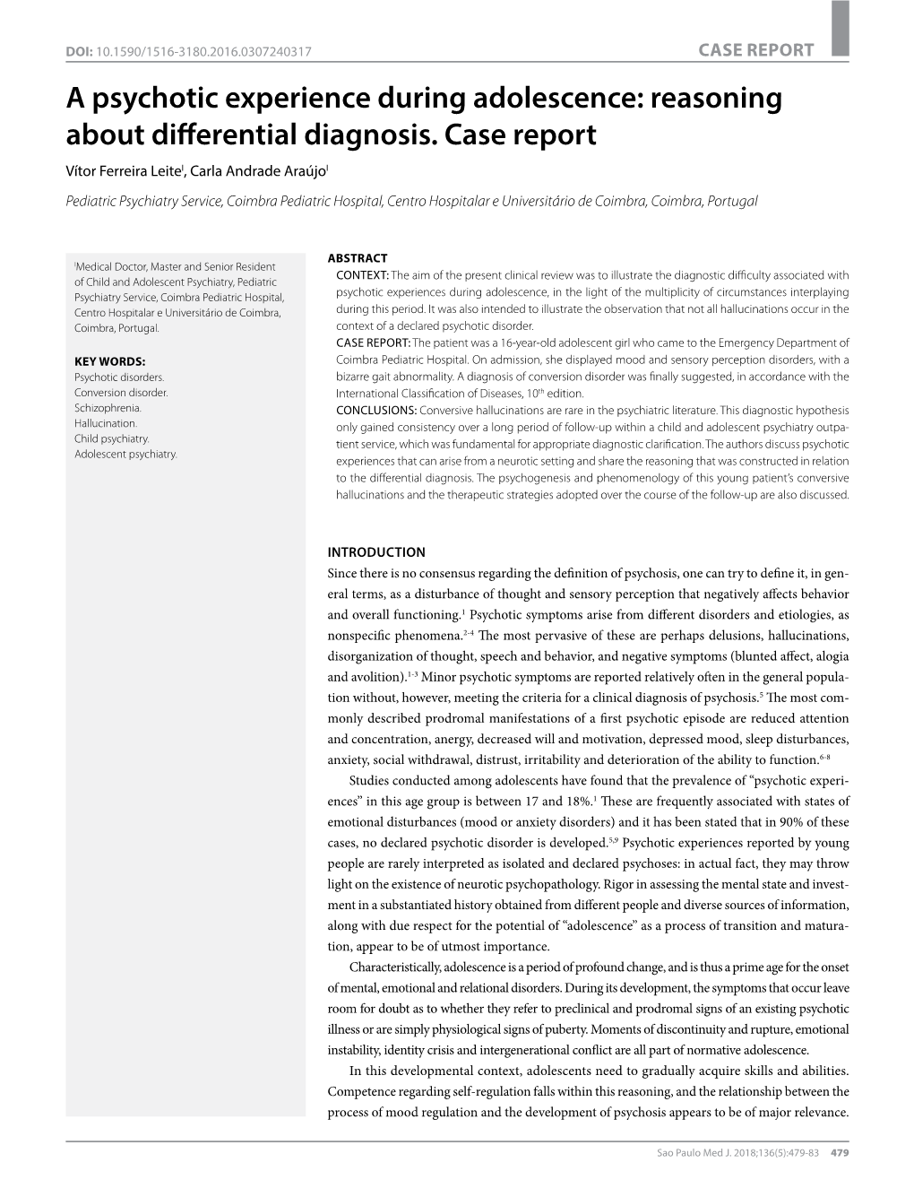 A Psychotic Experience During Adolescence: Reasoning About Differential Diagnosis. Case Report