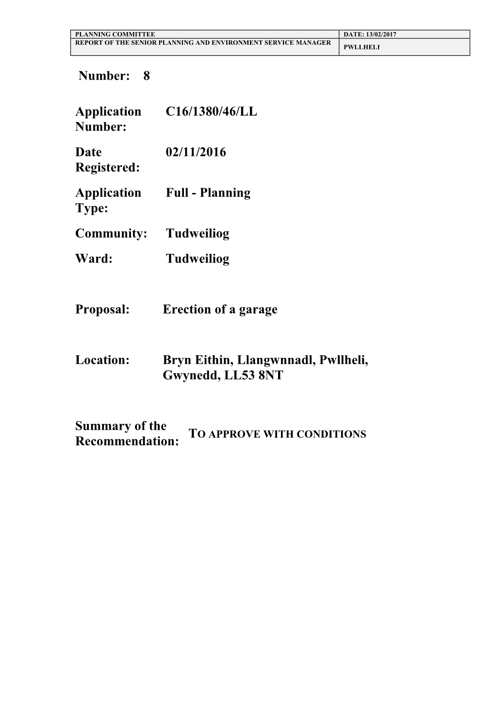 PWYLLGOR CYNLLUNIO DYDDIAD «Planning Ctte Date»