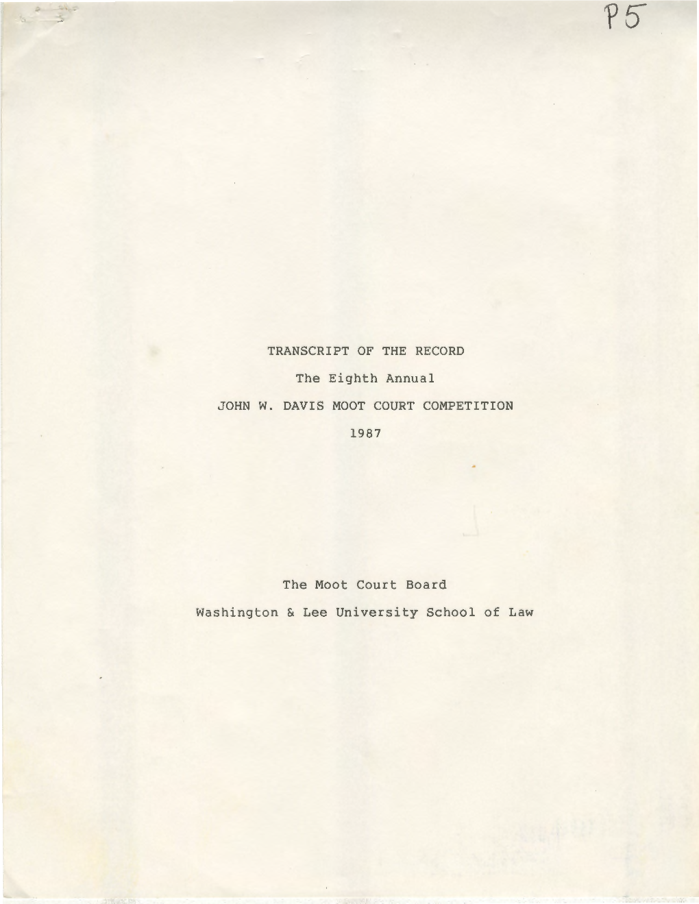 TRANSCRIPT of the RECORD the Eighth Annual JOHN W. DAVIS