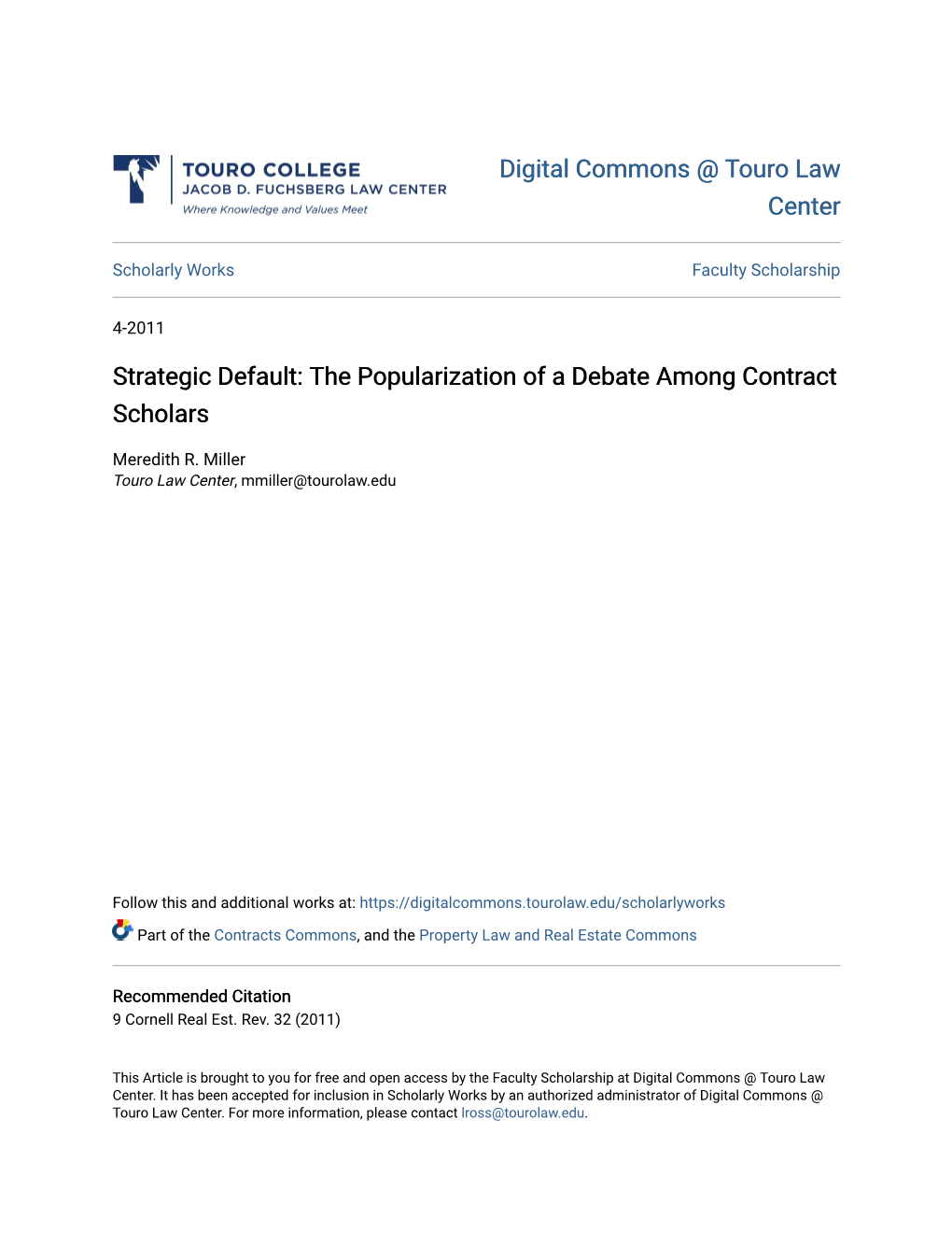Strategic Default: the Popularization of a Debate Among Contract Scholars