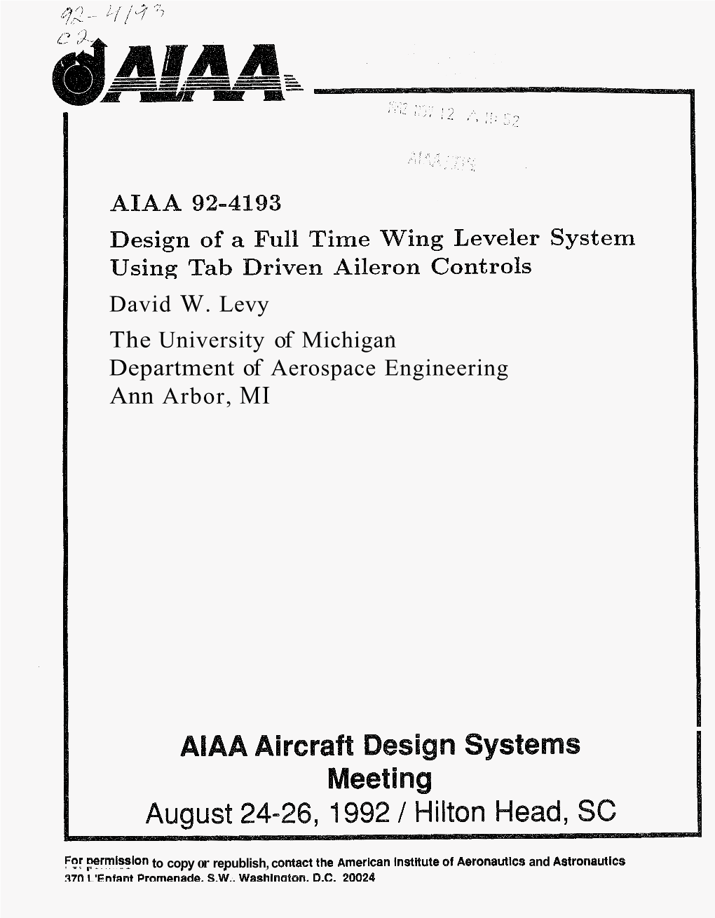 David W. Levy the University of Michigan Department of Aerospace Engineering Ann Arbor, MI