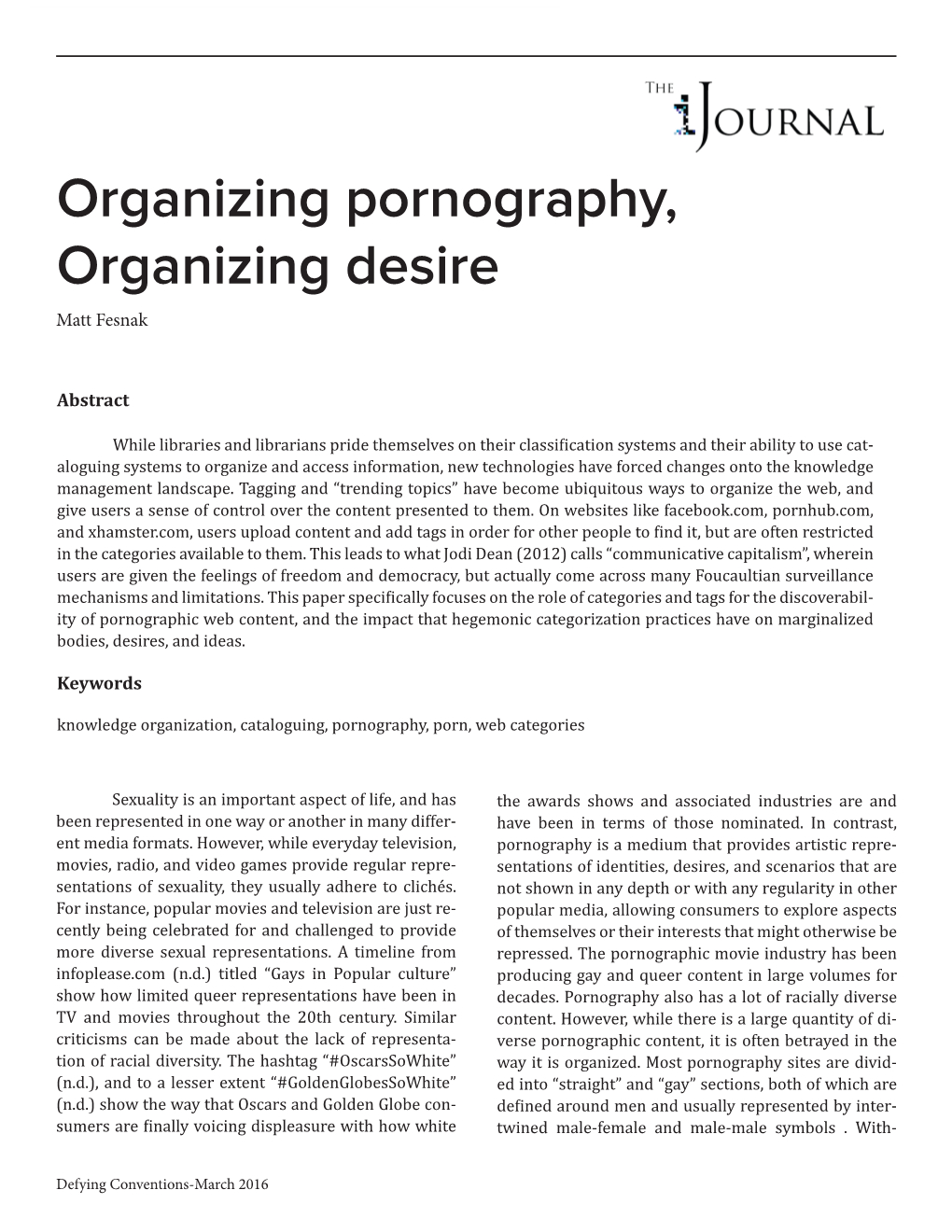 Organizing Pornography, Organizing Desire