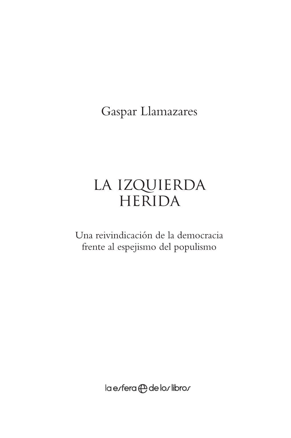 La Izquierda Herida