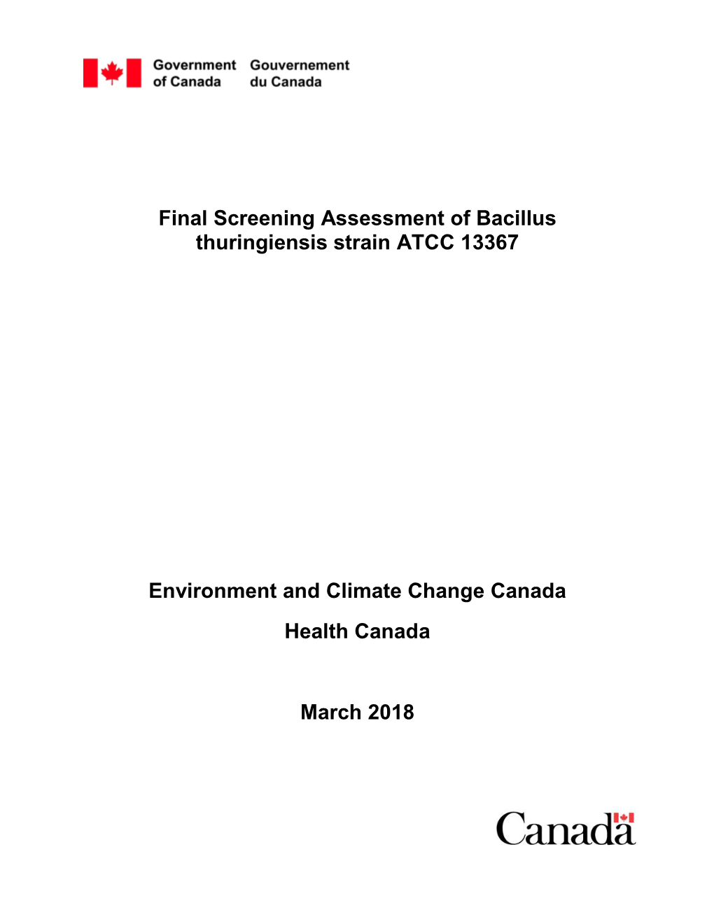 Final Screening Assessment of Bacillus Thuringiensis Strain ATCC 13367