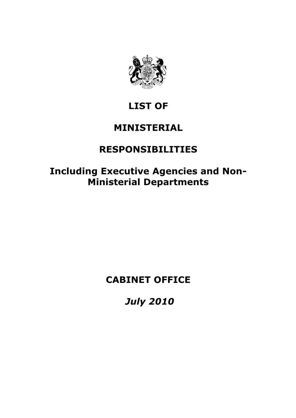 Ministerial Departments CABINET OFFICE July 2010