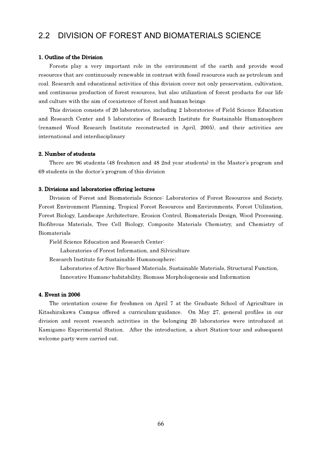 2.2 Division of Forest and Biomaterials Science