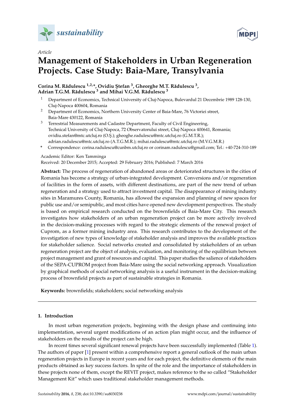 Management of Stakeholders in Urban Regeneration Projects. Case Study: Baia-Mare, Transylvania