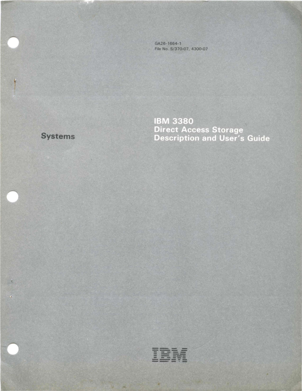 IBM 3380 Direct Access Storage Description and User's Guide, Order No