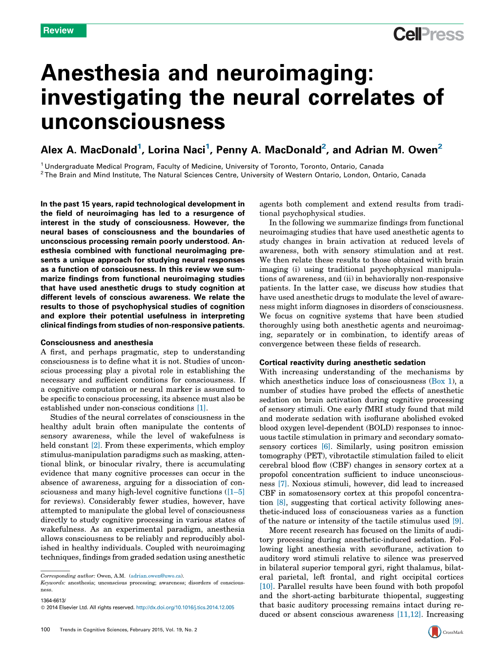 Anesthesia and Neuroimaging: Investigating the Neural Correlates