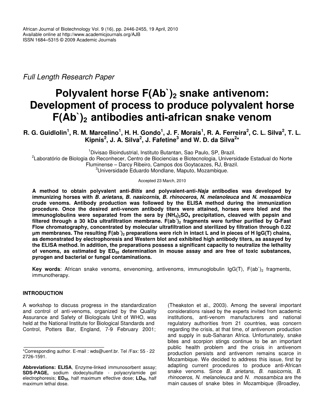 Polyvalent Horse F(Ab`)2 Snake Antivenom: Development of Process to Produce Polyvalent Horse F(Ab`)2 Antibodies Anti-African Snake Venom