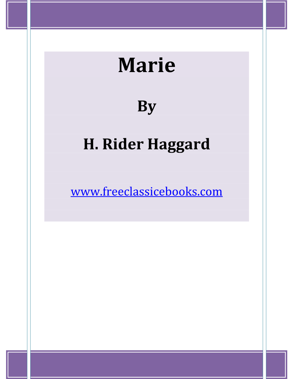 By H. Rider Haggard