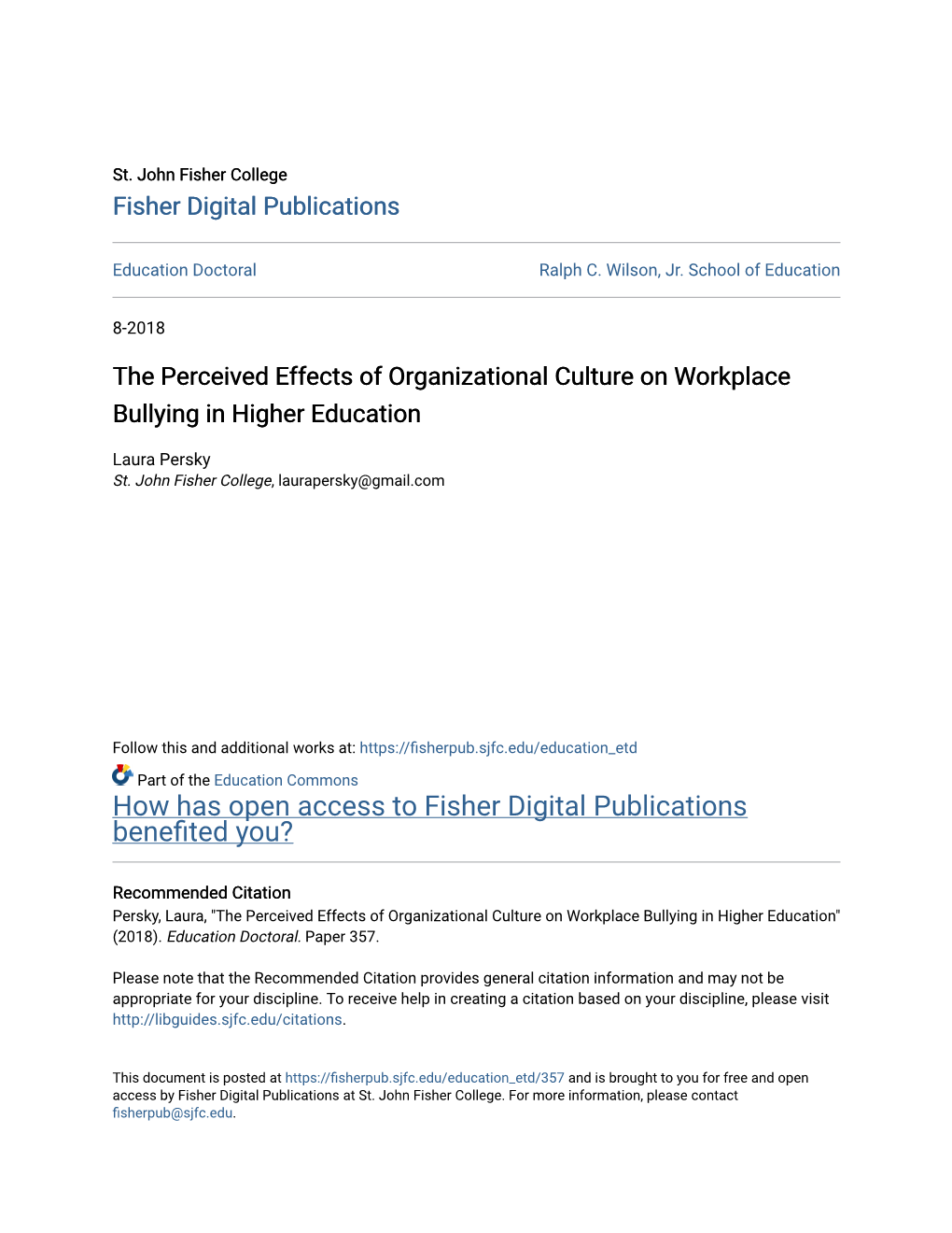 The Perceived Effects of Organizational Culture on Workplace Bullying in Higher Education