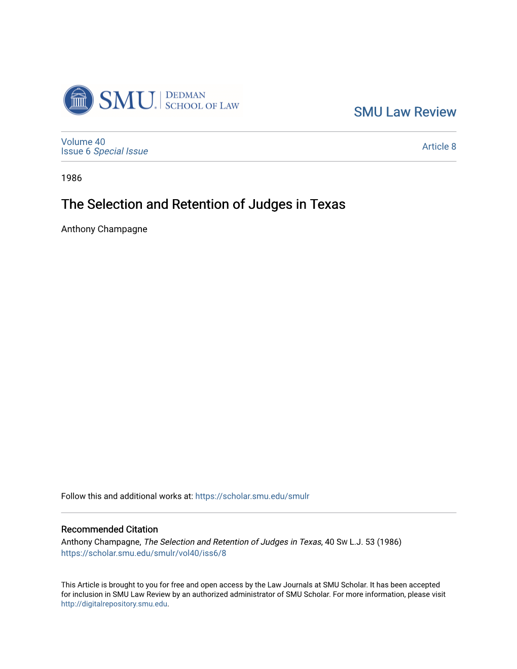 The Selection and Retention of Judges in Texas