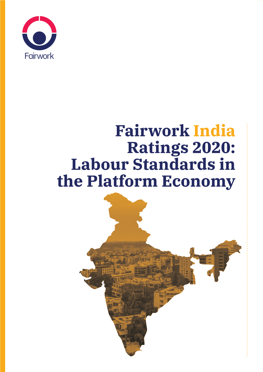 Fairwork India Ratings 2020: Labour Standards in the Platform Economy 2 | Fairwork India Ratings 2020