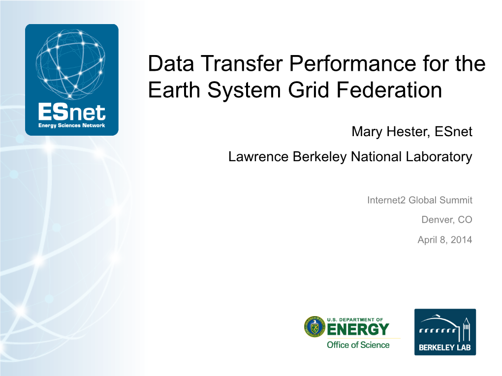 Data Transfer Performance for the Earth System Grid Federation (PDF)