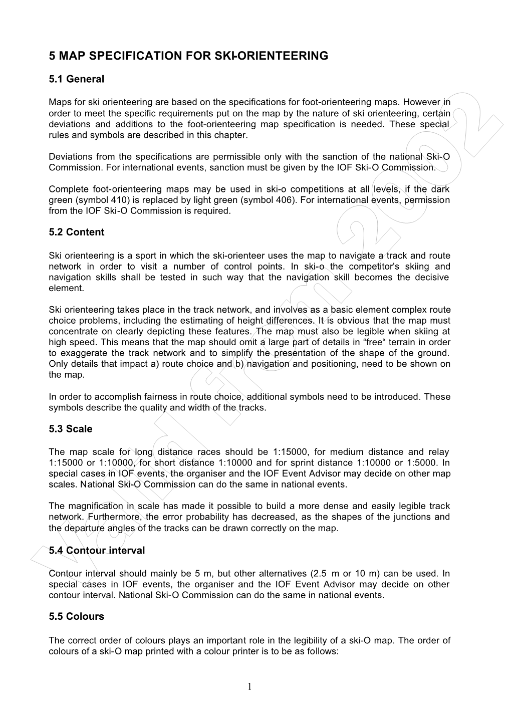 International Specification for Ski-Orienteering Maps (Isskiom)