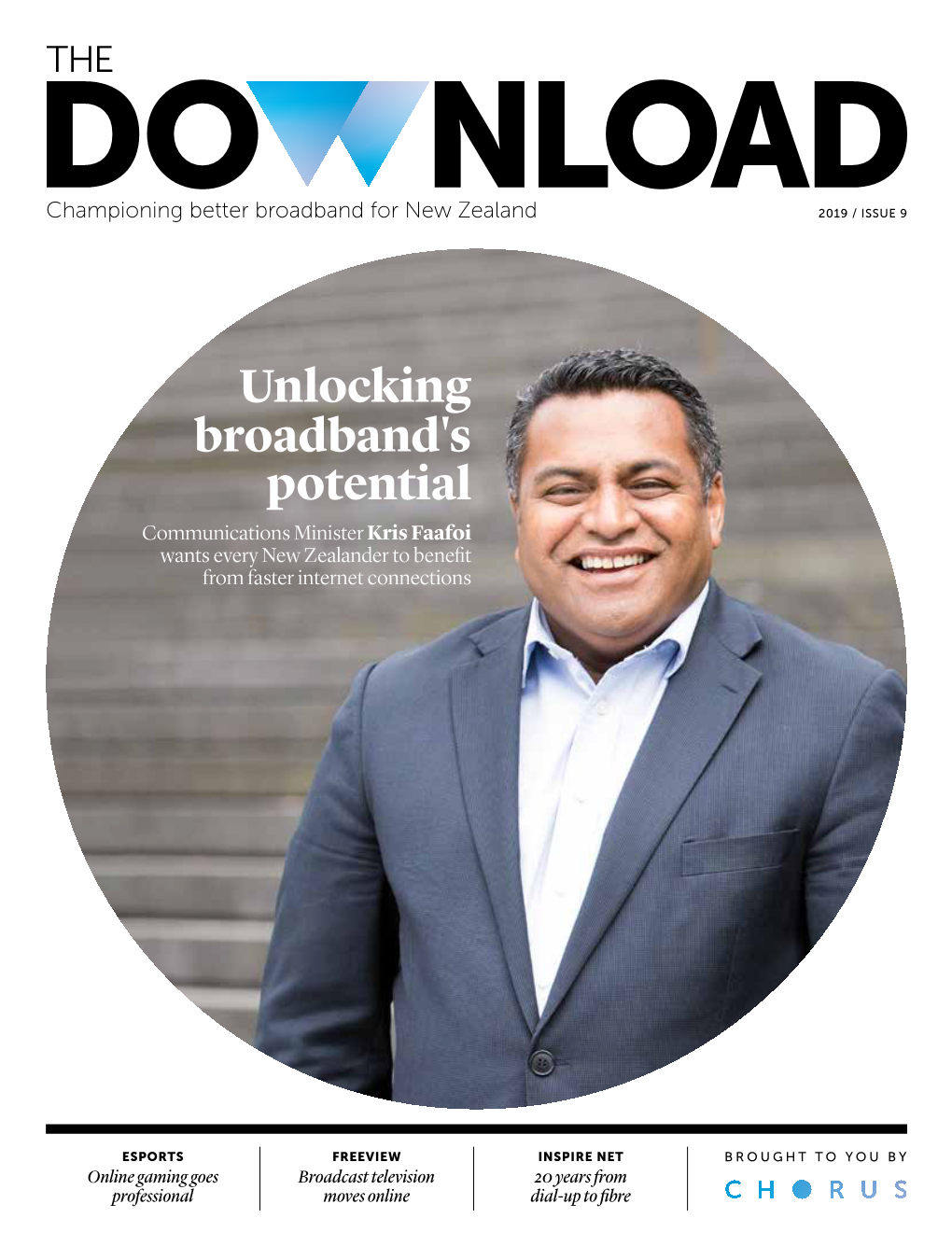 Unlocking Broadband's Potential Communications Minister Kris Faafoi Wants Every New Zealander to Benefit from Faster Internet Connections