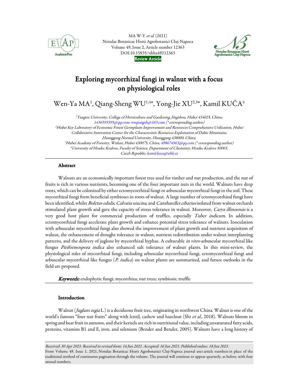 Exploring Mycorrhizal Fungi in Walnut with a Focus on Physiological Roles