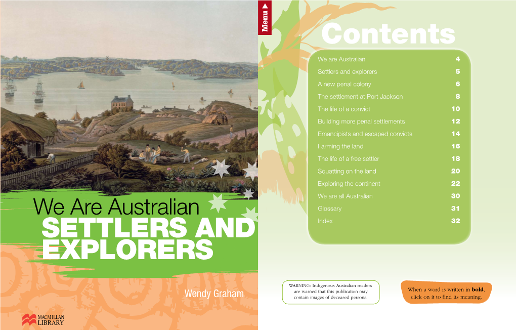 Settlers and Explorers 5 We Are Australian Explores Australia’S History and Identity Through EXPLORERS and SETTLERS All Rights Reserved