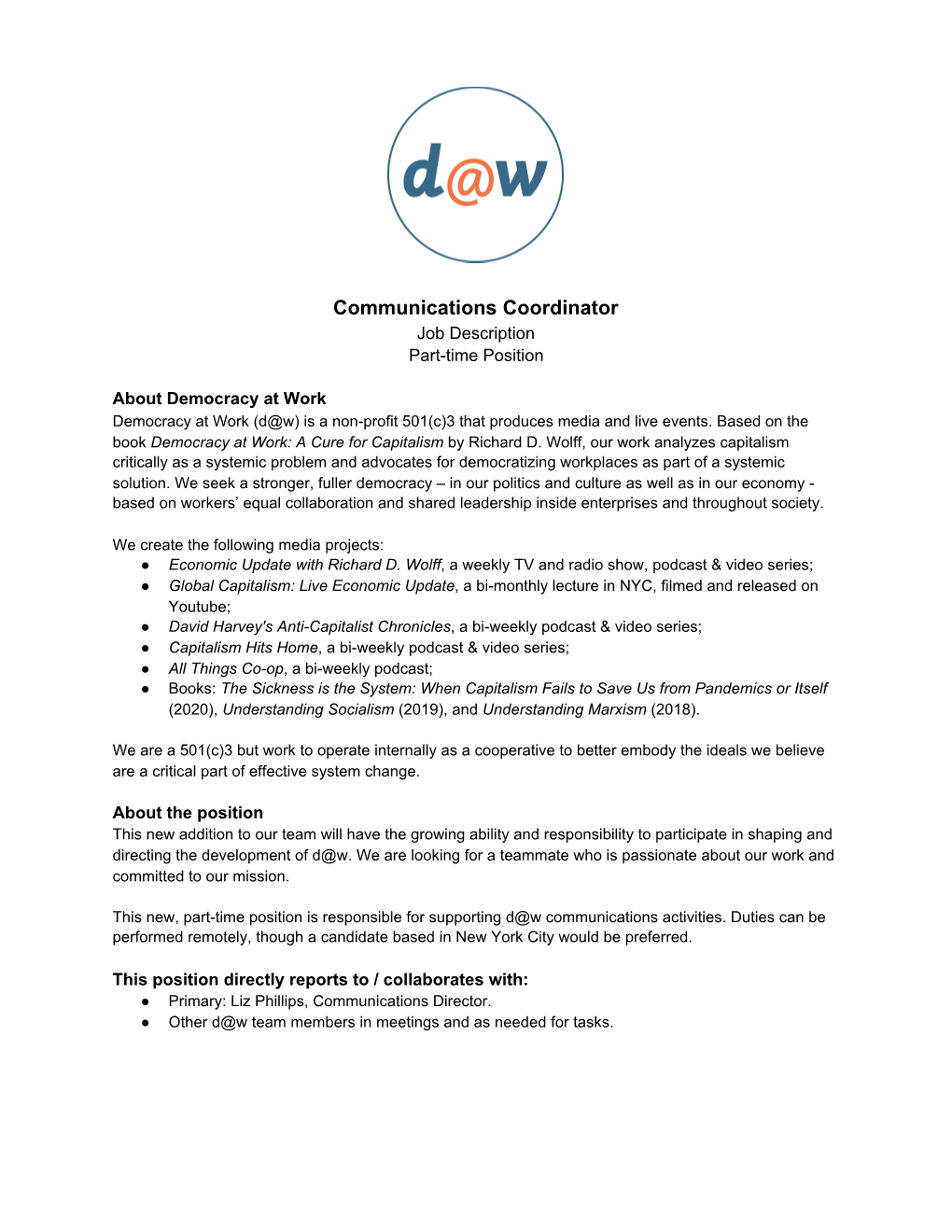 Communications Coordinator Job Description Part-Time Position