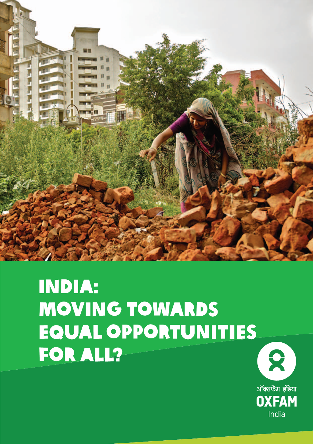 India: Moving Towards Equal Opportunities for All?