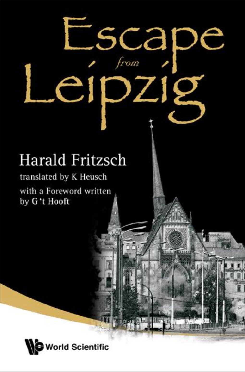 Escape Form Leipzig (144 Pages)