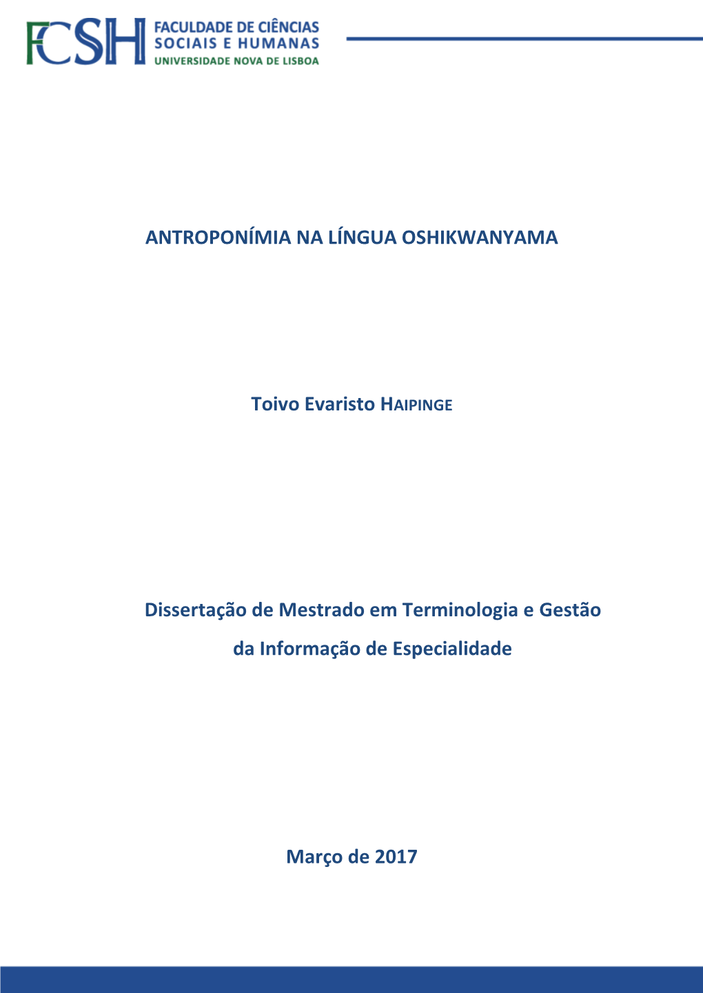 ANTROPONÍMIA NA LÍNGUA OSHIKWANYAMA Toivo Evaristo