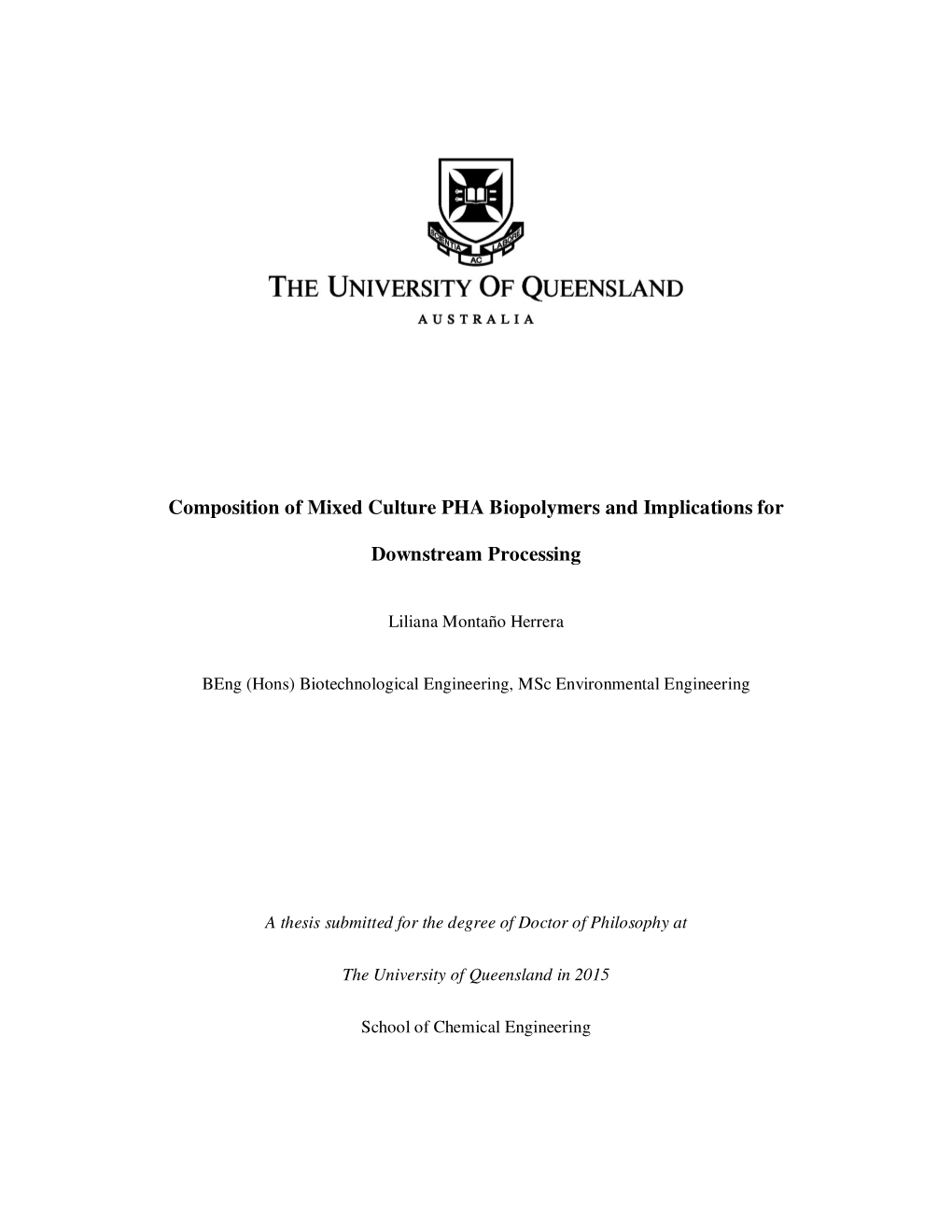 Composition of Mixed Culture PHA Biopolymers and Implications For