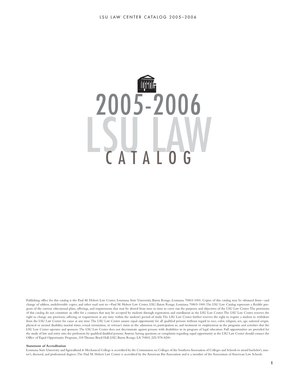 The 2005-2006 LSU Law Catalog