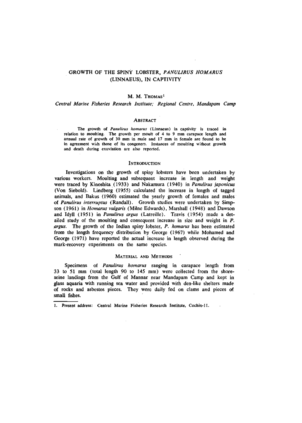 Growth of the Spiny Lobster, Panulirus Homarus (Linnaeus), in Captivity