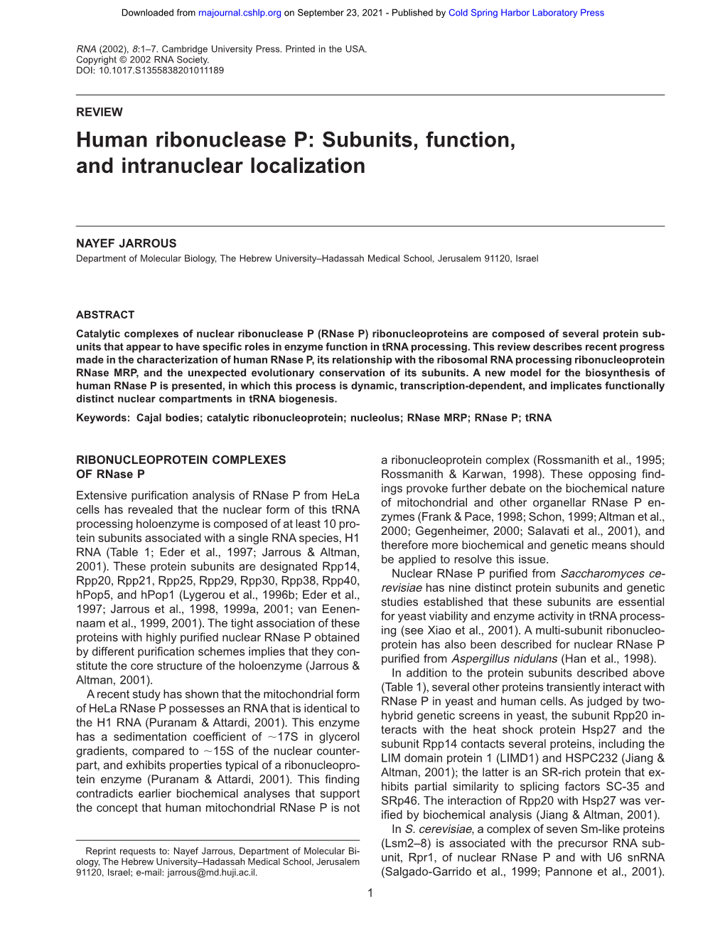 Human Ribonuclease P: Subunits, Function, and Intranuclear Localization