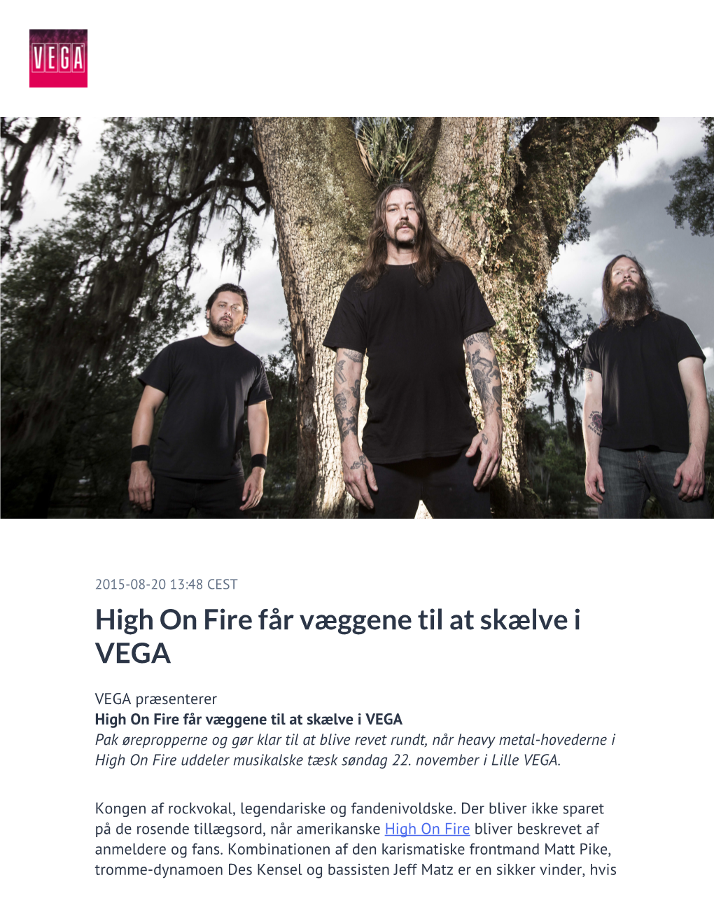 High on Fire Får Væggene Til at Skælve I VEGA