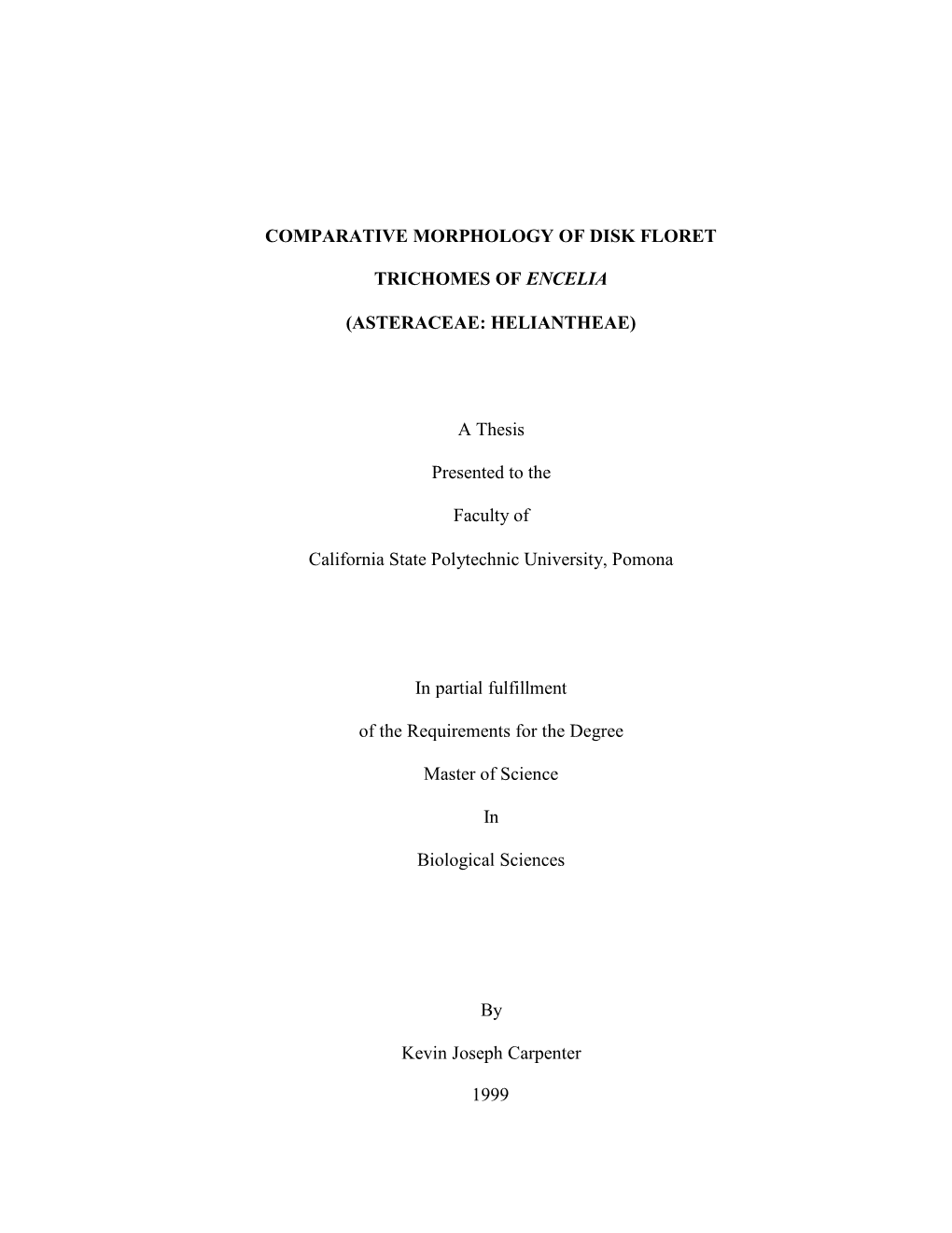 1999 Comparative Morphology of Disk Floret Trichomes Of